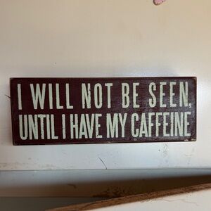 Funny coffee Wooden Sign